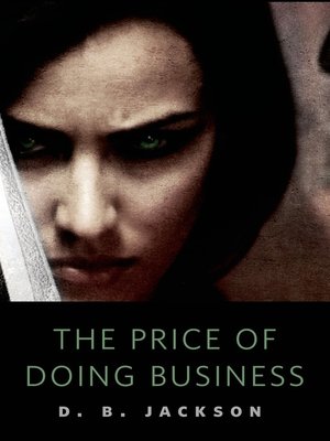 cover image of The Price of Doing Business: a Tor.Com Original